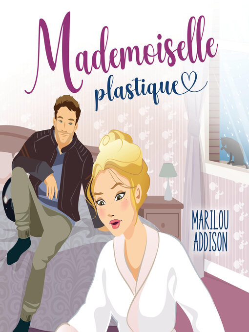 Title details for Mademoiselle plastique by Marilou Addison - Wait list